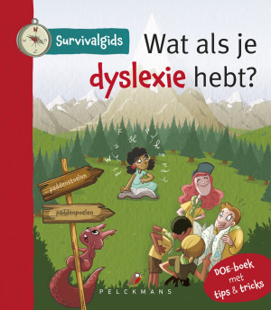 Omslag Survivalgids - Wat als je dyslexie hebt?
