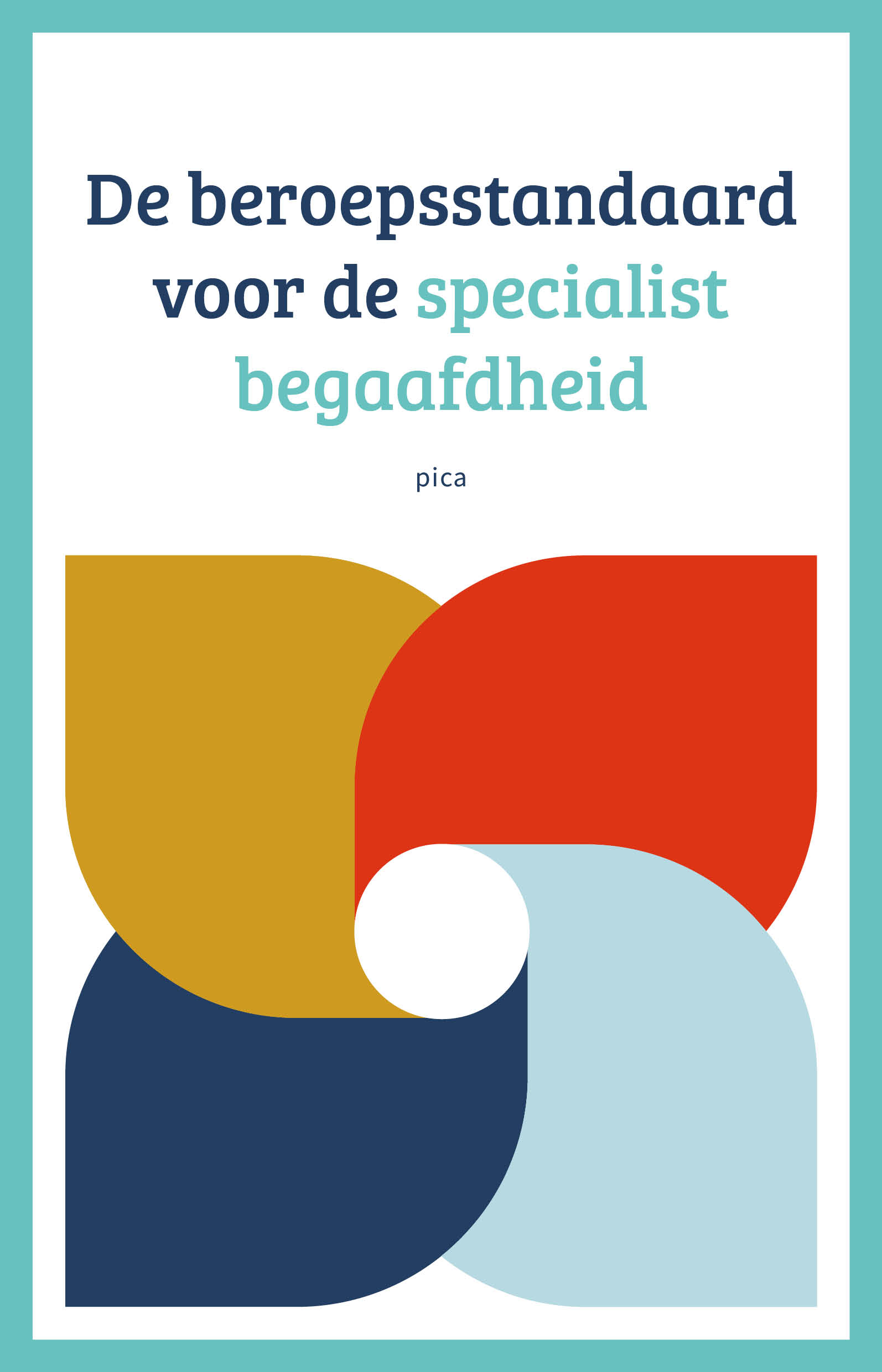 Beroepsstandaard specialist_vp Cover De Beroepsstandaard voor de specialist begaafdheid